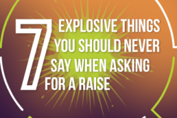 7-things-not-to-say-when-asking-for-a-raise-featured