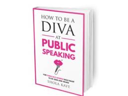 How to be a DIVA at Public Speaking