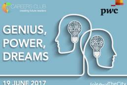Genius, power, dreams - careers club event