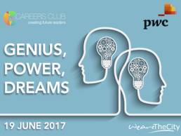 Genius, power, dreams - careers club event