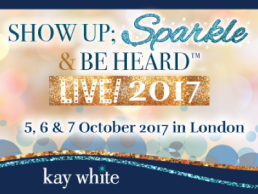 Show Up; Sparkle & Be Heard featured