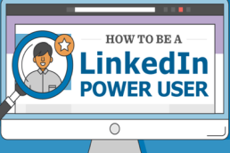 Linkedin power user featured