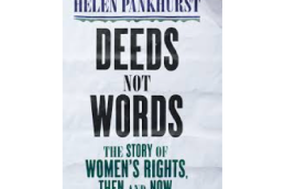 Deeds Not Words featured