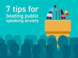 7 tips for beating public speaking anxiety featured