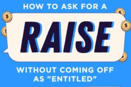 How-to-Ask-for-a-Raise-Without-Coming-off-as-Entitled featured