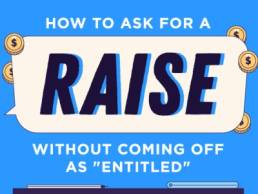 How-to-Ask-for-a-Raise-Without-Coming-off-as-Entitled featured