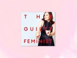 The Guilty Feminist featured