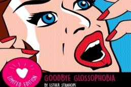 Goodbye Glossophobia - Esther Stanhope featured