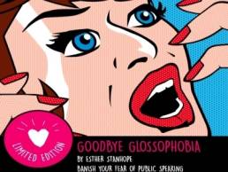 Goodbye Glossophobia - Esther Stanhope featured