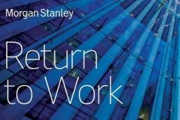 Morgan Stanley Return to Work featured