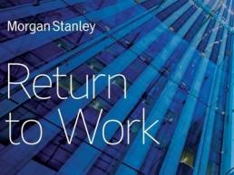 Morgan Stanley Return to Work featured
