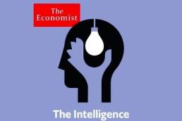 The Intelligence podcast - The Economist featured