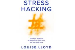 Stresshacking Louise Lloyd featured