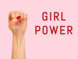 Girl Power, International Women's Day, feminist