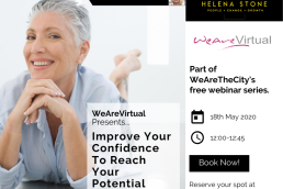 WeAreVirtual - Improve Your Confidence to Reach Your Potential webinar with Helena Stone