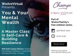 WeAreVirtual - You & Your Mental Wealth webinar with Ruth Cooper-Dickson
