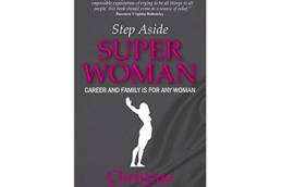 Step Aside Super Woman