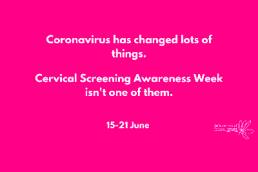 Cervical Screen Awareness Week, coronavirus - Jo's Trust