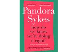 Recommended Read, How do we know we're doing it right by Pandora Sykes featured