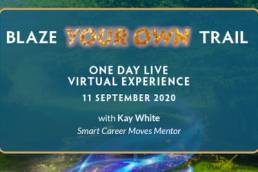Blaze Your Own Trail, Kay White event image featured