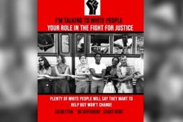 I'm Talking to White People- Your Role in the Fight for Justice featured