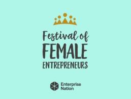 Festival of Female Entrepreneurs featured