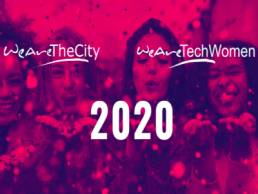 WeAreTheCity & WeAreTechWomen - Looking back at 2020