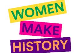 Women Make History campaign