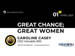Great Change; Great Women, Caroline Casey, Microlink event featured