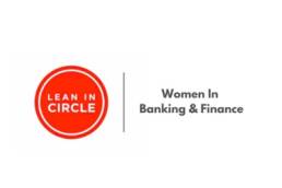 Lean In, Women in Banking and Finance