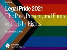 Legal Pride 2021 - InterLaw Diversity Forum