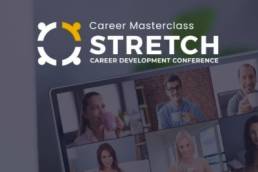 Career Masterclass, Stretch 2021 conference featured