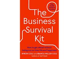 Recommended Read: The Business Survival Kit: Your No-BS Guide to Success | Byron Cole and Bianca Miller-Cole