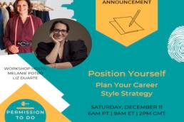 Position Yourself: Plan Your Career Style Strategy | Melanie Potro & Liz Duarte