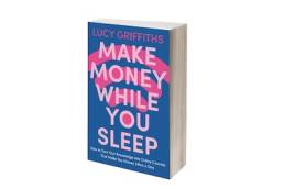 Make Money While You Sleep