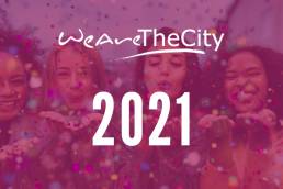 WeAreTheCity 2021 Looking back
