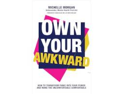 Own your awkward, Michelle Morgan featured