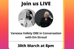 Vanessa Vallely OBE in Conversation with Em StroudVanessa Vallely OBE in Conversation with Em Stroud