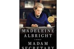 Madam Secretary, a memoir, Madeleine Albright