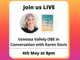 Vanessa Vallely OBE in Conversation with Karen Davis