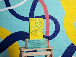 The Squiggly Career: Ditch the Ladder, Discover Opportunity, Design Your Career | Helen Tupper & Sarah Ellis