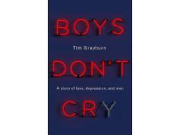 Boys Don't Cry, Tim Grayburn book